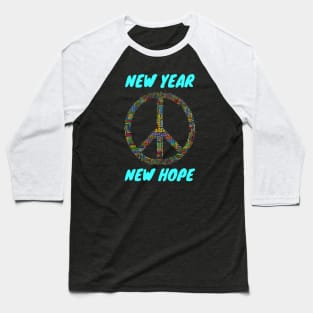 2021 New Year New Hope in Peace Symbol Baseball T-Shirt